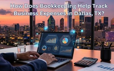 How Does Bookkeeping Help Track Business Expenses in Dallas, TX?