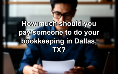 How much should you pay someone to do your bookkeeping in Dallas, TX?